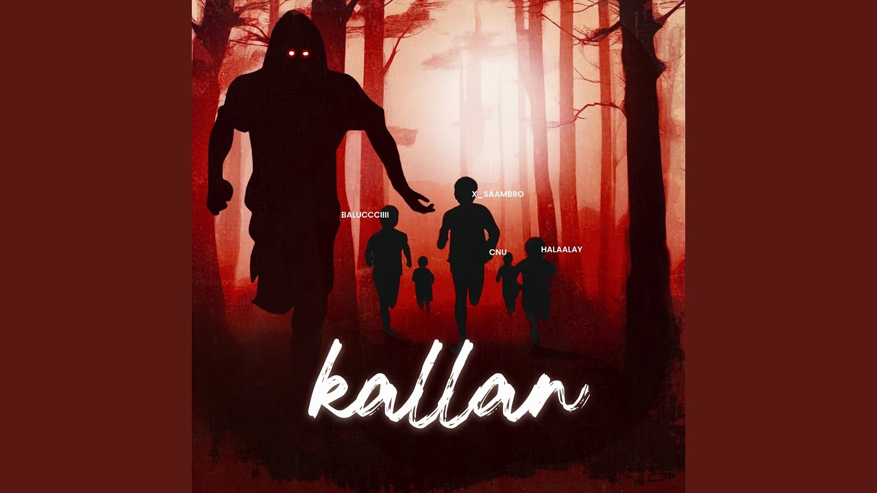 Watch Kallan on YouTube Watch Kallan on YouTube