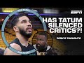 The job is not done perk doesnt think jayson tatum has done enough to silence critics  nba today