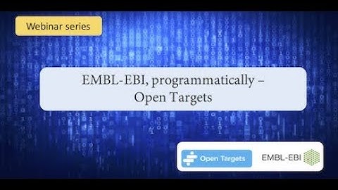 EMBL-EBI programmatically: Open Targets