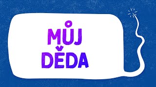 Můj děda 👴 | Příběhy pro děti #11