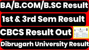 Finally BA B.COM B.SC 1st & 3rd Sem CBCS Result Out | Dibrugarh University TDC 1st 3rd Result Out 😱