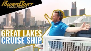 Great Lakes Cruise Ship - Ride the Saint Laurent from Montreal to Chicago | PowerBoat TV Destination