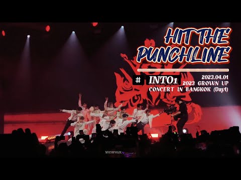 [4K] 【INTO1 FANCAM】 2023.04.01 INTO1 2023 "GROWN UP" CONCERT IN BANGKOK - HIT THE PUNCHLINE