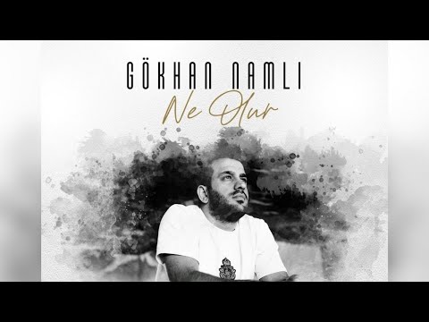 Gökhan Namlı - Ne Olur (Official Video)