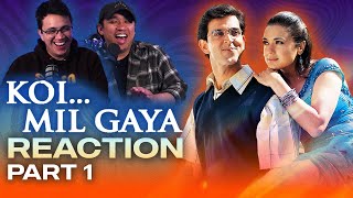 Koi...Mil Gaya Reaction (Part 1)  This is Why Hrithik is a Talent Like No Other