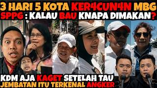 3 HARI KER4CUN4N MBG SPPG : KALAU BAU KENAPA DIMAKAN? KDM KAGET SETELAH TAU JEMBATAN TERKENAL ANGKER
