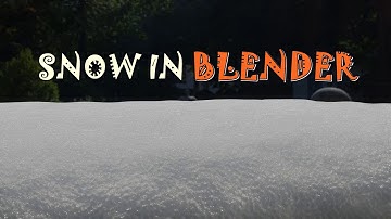 Add  Realistic Snow in Blender just in - One Click