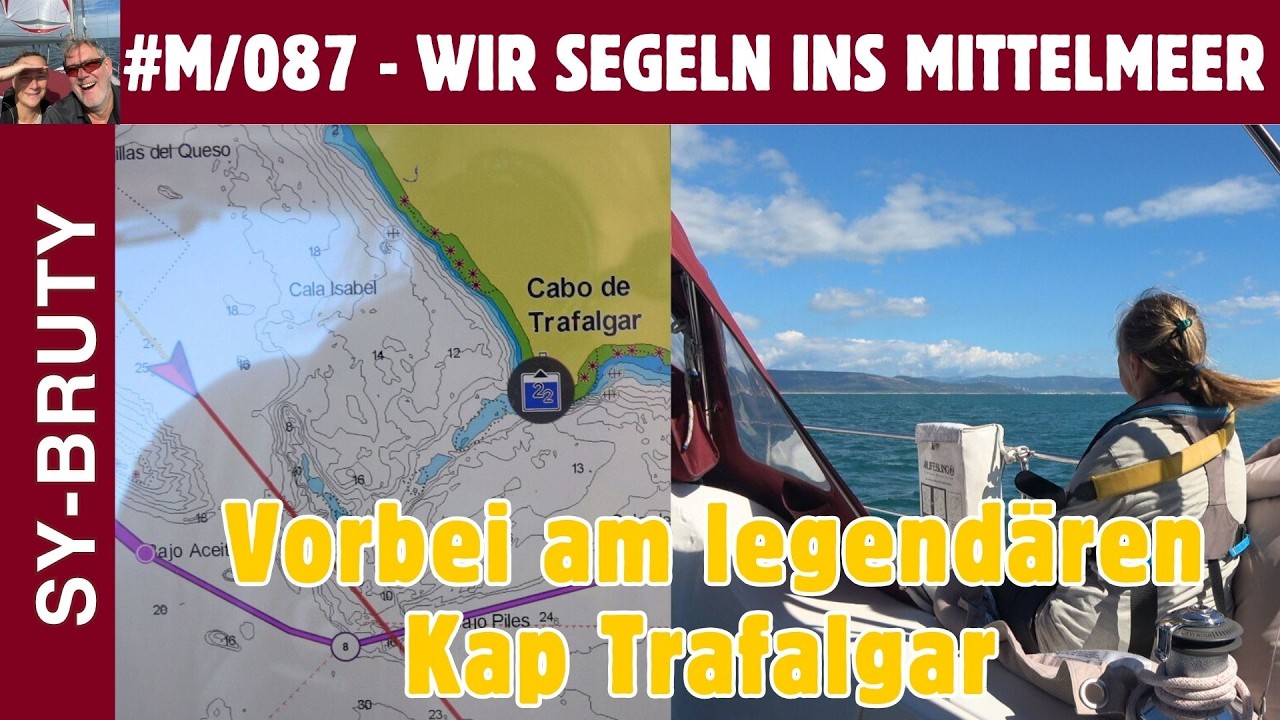 ⁣#M/087 - Segeln nach Barbate vorbei am Kap Trafalgar - Gefangen in den Thunfischnetzen