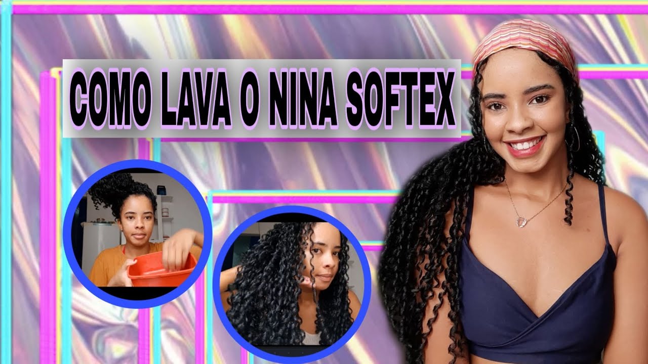 COMO LAVAR E DESEMBARAÇA CABELO SINTÉTICO NINA SOFTEX - YouTube