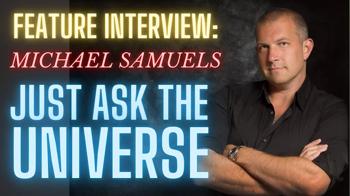 Just Ask The Universe And Just Do It - Michael Oko...