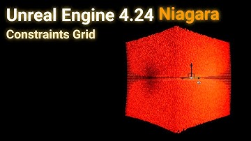 Unreal Engine 4 24 Niagara Constraints Grid