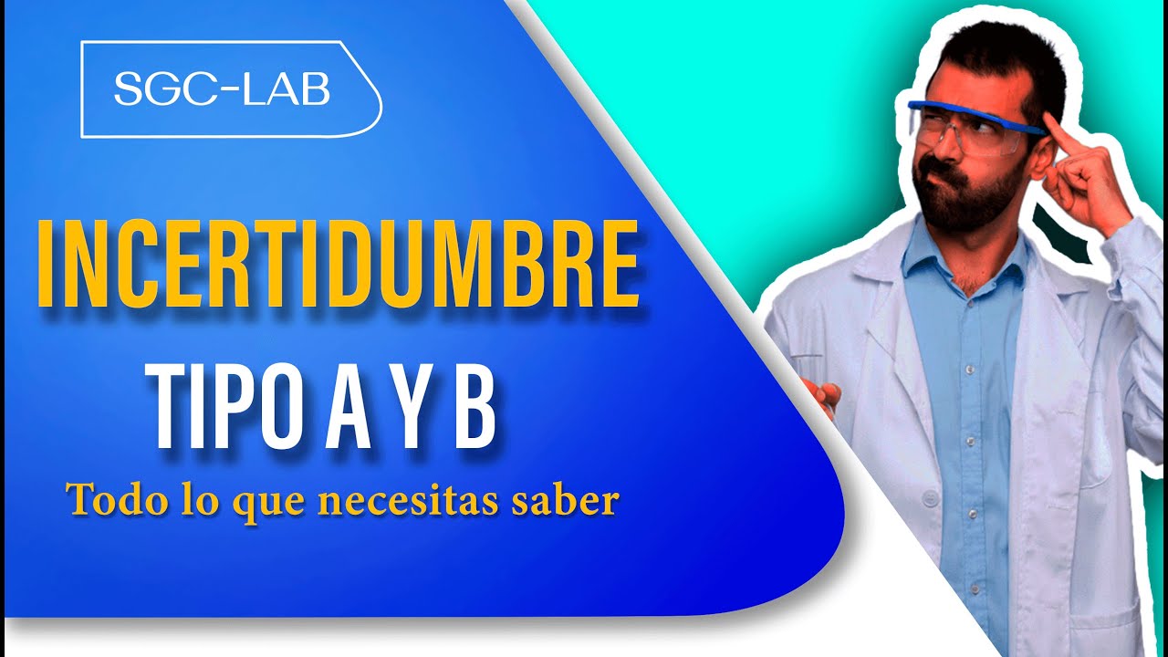 Como evaluar la INCERTIDUMBRE TIPO A y TIPO B de una manera fácil - YouTube