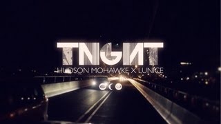 TNGHT - Top Floor (Hudson Mohawke x Lunice)