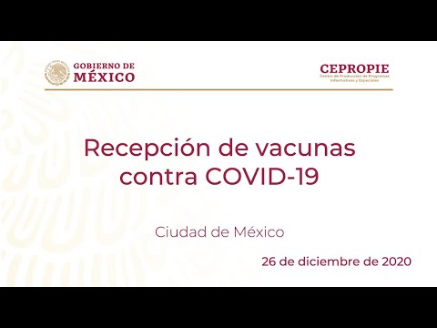 Recepción de vacunas contra COVID-19. Ciudad de México