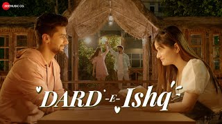 Dard-E-Ishq - Official Music Video | Paras Arora, Neelam Chauhan | Javed Ali | Kashi Kashyap