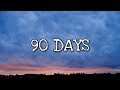 Pnk  90 days lyrics ft wrabel