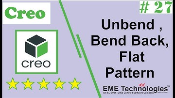 Creo Sheet Metal Tutorial -  Unbend , Bend Back, Flat Pattern