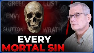 Every Mortal Sin Explained! w/Tom Nash