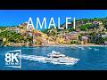 Amalfi 8K Ultra HD 🌊 Discover The Most Romantic Coastline, Cliffs & Mediterranean Sea