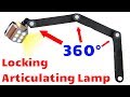 Diy articulating led desk lamp with locking arms