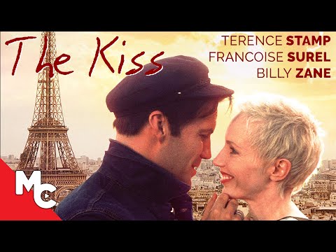 The Kiss | Full Movie | Romance Drama | Terence Stamp | Francoise Surel | Billy Zane