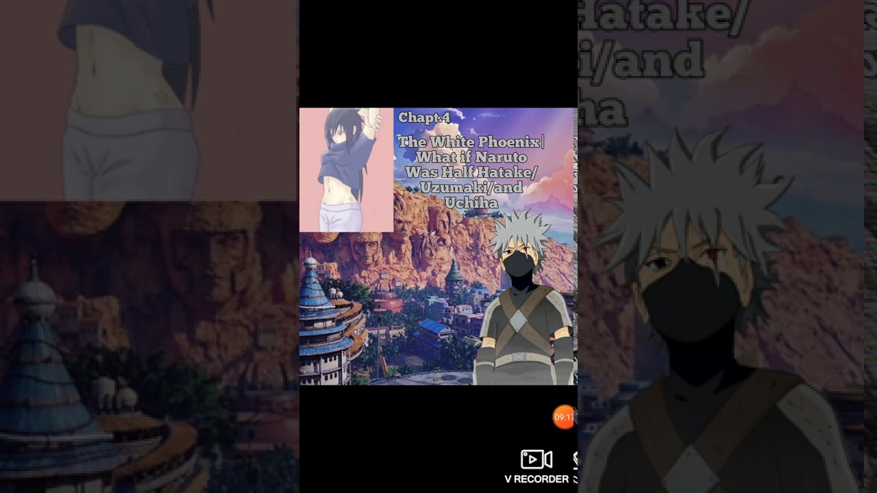The White Phoenix|What if Naruto Was Half Hatake/Uzumaki/and Uchiha part 4