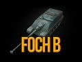 FOCH B - ХИЩНИК 2400 УРОНА c БАРАБАНА. ПРОКАЧАЛ МОДЕРНИЗАЦИЮ. ПОЧЕМУ ПРО НЕГО ВСЕ ЗАБЫЛИ???