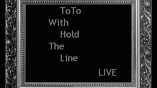 Miniatura de vídeo de "Toto - Hold The Line Live lyrics"