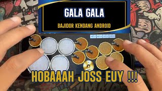 Download Lagu GALA-GALA BAJIDOR | KENDANG ANDROID DEKHAY STUDIO MP3