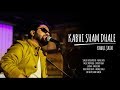 Kabhi sham dhale  rahul jain  one take version