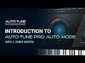 Tutorial: Introduction to Auto-Tune Pro Auto Mode with J Chris Griffin