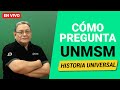 [REPASO UNMSM] - Historia Universal