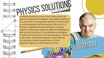 Mastering Physics Solved! A swimmer wants to cross a river, from point A to point B, as shown in the