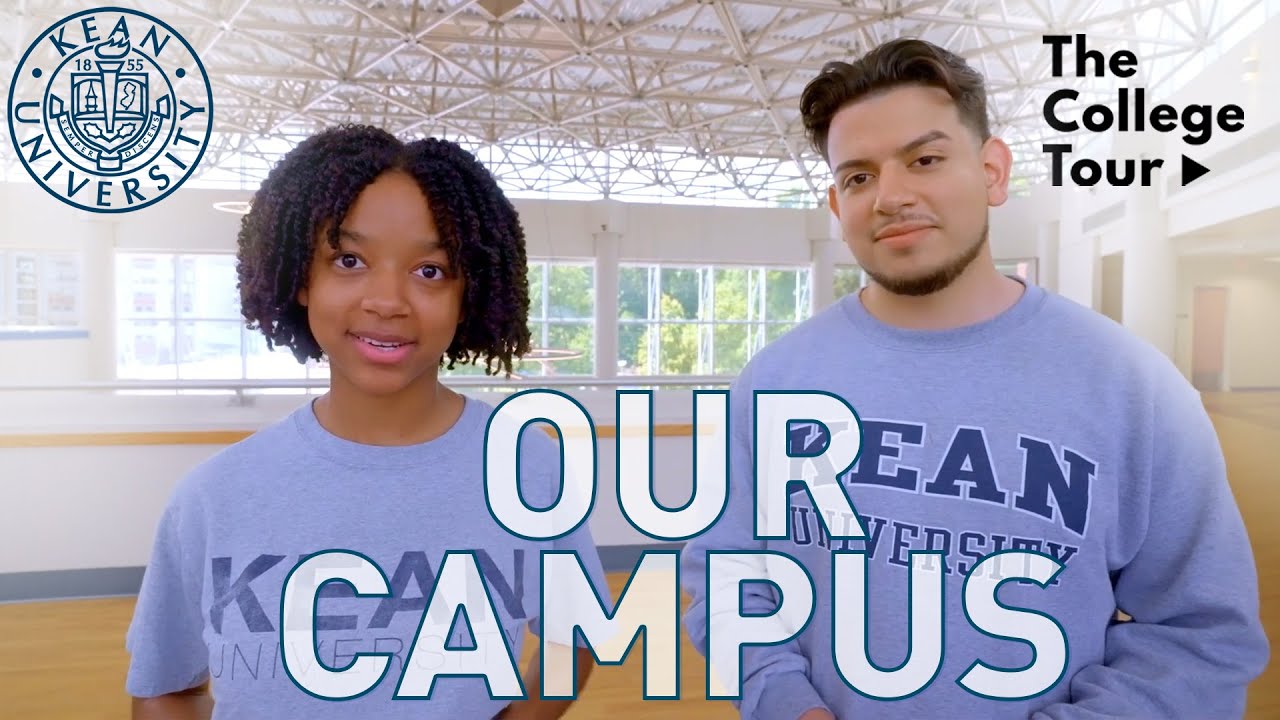 The College Tour | Kean University | Our Campus - YouTube
