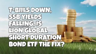 LionGlobal Short Duration Bond Fund & ETF | Safe Income Play as Fed Cuts | SG Investor Guide