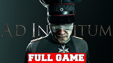 Ad Infinitum Full Game Gameplay Walkthrough No Commentary (PC)