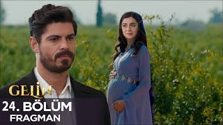 Gelin 24. Bölüm Fragmanı l Baba Oluyorsun Cihan