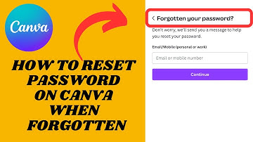 How To Reset Canva Password If Forgotten | Recover Your Password On Canva