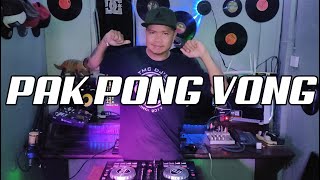 Dj PAK PONG VONG​​ Tiktok Remix | DisoBudots | Dj Ericnem