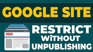 How To Restrict Google Sites From Public Viewing