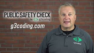 g3coding | Public Safety Check | Platform Overview