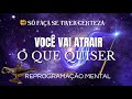 Meditao para atrair o que quiser meditao