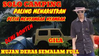 SOLO CAMPING : HUJAN DERAS BADAI DENGAN PETIR SUASANA MENCEKAM DI DI PINGGIR POHON BAMBU, Mobil Tua.