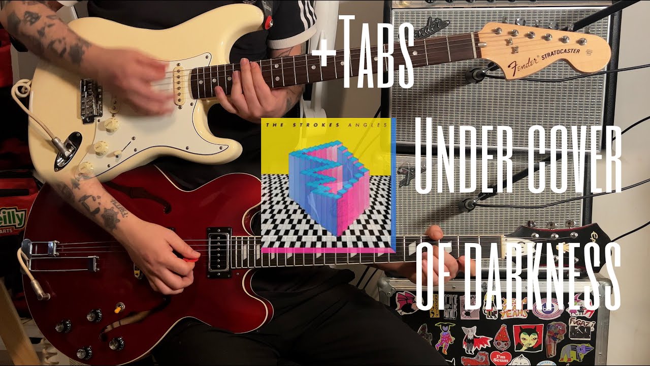 Under Cover Of Darkness - The Strokes (Guitar Tab Tutorial)