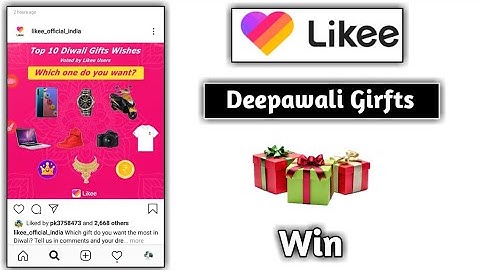 Likee App Join This Hashtag Win Gift| Likee App New Event All gift  Instagram