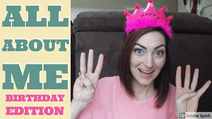 Get to know me | Birthday Edition | All about me |...