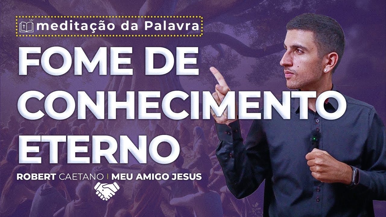 Fome De Conhecimento Eterno Mc 6 34 44 291 YouTube Fome de conhecimento eterno mc 6 34 44 291 youtube