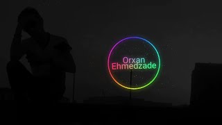 Orxan Ehmedzade Ureyim 2019 Yeni