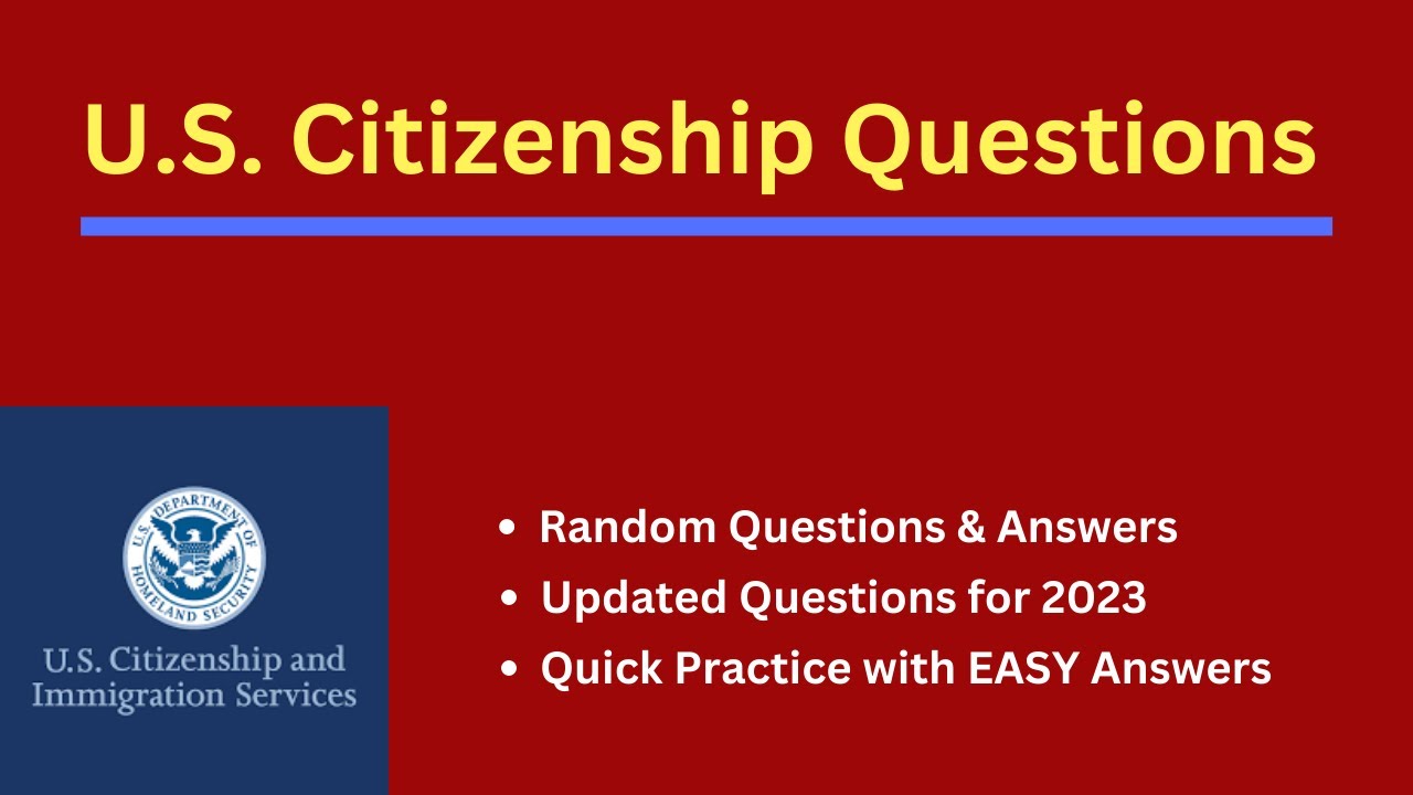 Citizenship Interview 2023, American Citizenship Interview Questions