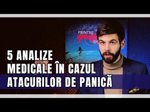 Ce analize medicale trebuie să fac dacă am atacuri de panică?